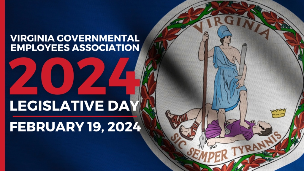 2024 Legislative Day Virginia Governmental Employees Association